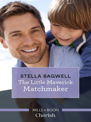 cover image of The Little Maverick Matchmaker